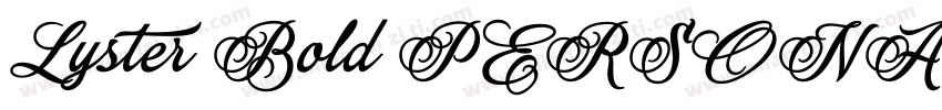 Lyster Bold PERSONAL USE ONLY字体转换